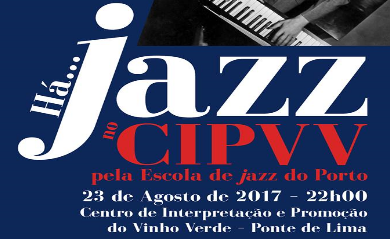Há… Jazz no CIPVV