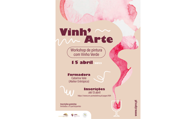 Workshop: VinhArte Pintura com Vinho Verde